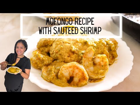 The MOST DELICIOUS Mofongo Recipe with Sautéed Shrimp! #mofongo #plantainrecipes