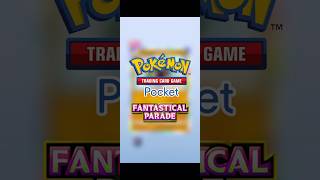 Fantastical Parade (EN) 28/02/2026 #pokemon #pokemoncards #pokemontcg #tcgpocket
