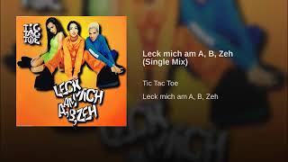 Leck mich am A, B, Zeh (Single Mix)