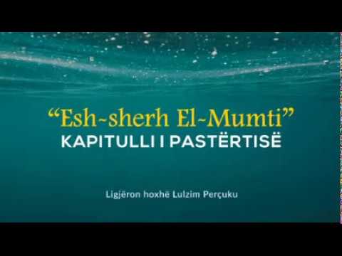 1) Esh-Sherh El-Mumti - Hyrje/1