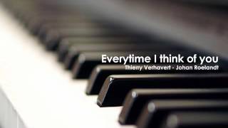 Everytime I think of you