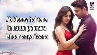 Dil Ko Karar Aaya (LYRICS) - Sidharth Shukla &