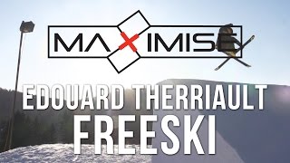 preview picture of video 'Edouard Therriault // FREESKI @ Maximise'