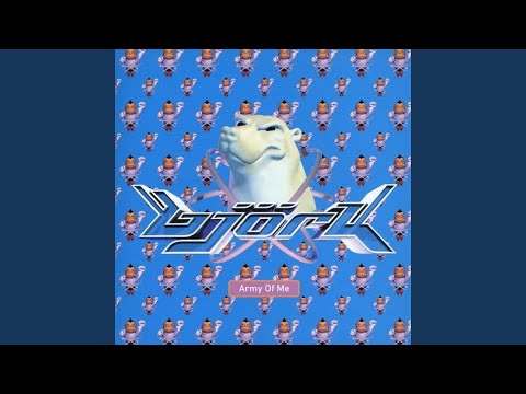 Army Of Me (Masseymix)