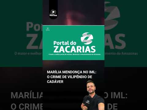 VILIPÊNDIO DE CADÁVER: MARÍLIA MENDONÇA NO IML