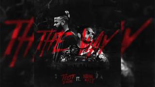 Tdot illdude  - The Way Ft  Young N Fly