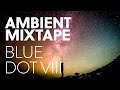 We Are All Astronauts - Blue Dot VIII - Ambient Mix