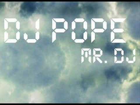 Dj Pope - Mr. DJ