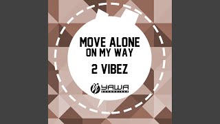 Move Alone (Club Mix)