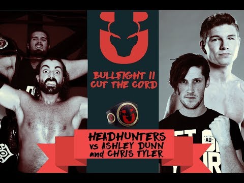 Bullfight Tag-Team Titles: HeadHunters (c) vs Ashley Dunn & Chris Tyler (Arena Sound)