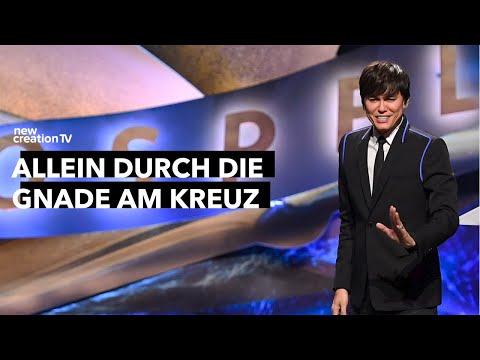 Allein durch die Gnade am Kreuz – Joseph Prince I New Creation TV Deutsch