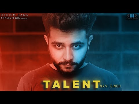 TALENT | Navi Singh | Mani B | Hariom DADA | 5RR Music | UHV Studio | Rap |Official Audio