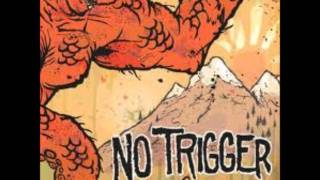 No Trigger - The Honshu Underground