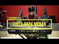 CINTA ANAK MEDAN WELFIN LIVE KARAOKE CHORD A DO