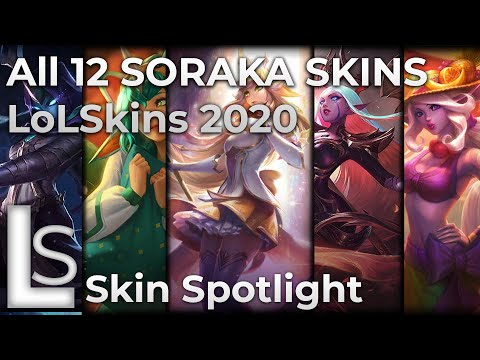 ALL Soraka skins INCLUDING PRESTIGE Star Guardian - Skin Spotlight 2020 - League of Legends