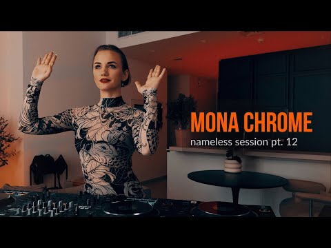 House & Indie Dance Mix - mona chrome | nameless session pt.12 (2025 DJ Set)