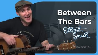 How to play Between The Bars by Elliott Smith (Acoustic Guitar Lesson SB-117)