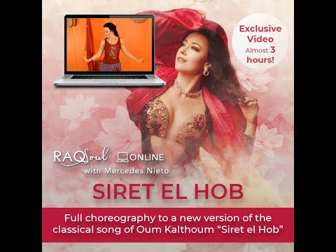 Mercedes Nieto's RAQSoul Workshops –Siret el Hob preview