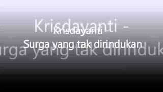 Download lagu Krisdayanti OST Surga Yang Tak Dirindukan Lirik... mp3