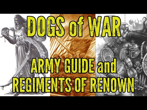 Dogs of War - Army Guide - Upcoming Total War Warhammer 3 DLC