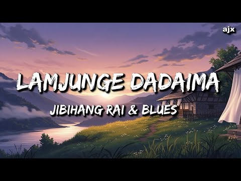 Blues - lamjung dada ma hawa sarara (Lyrics) | arko juni paye ni aaune xu
