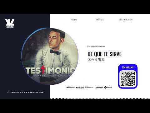 De Que Te Sirve - Daffy El Audio (Audio Oficial)
