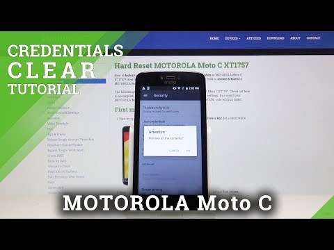 How to Clear Erase Credentials on MOTOROLA Moto C - Remove Licenses
