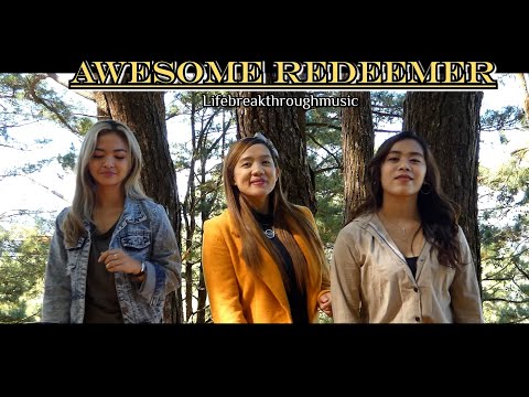 Awesome Redeemer  Wonderful Country Song