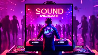 Download lagu SOUND KANE REBORN mp3