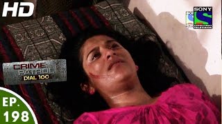 Crime Patrol Dial 100 - क्राइम पेट्रोल - Avishwas - Episode 198 - 13th July, 2016