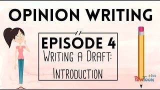 Opinion Writing for Kids | Episode 4 | Writing a Draft: Introduction