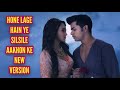 Aladdin Hone Lage Hain Ye Silsile Aakhon Ke New Version