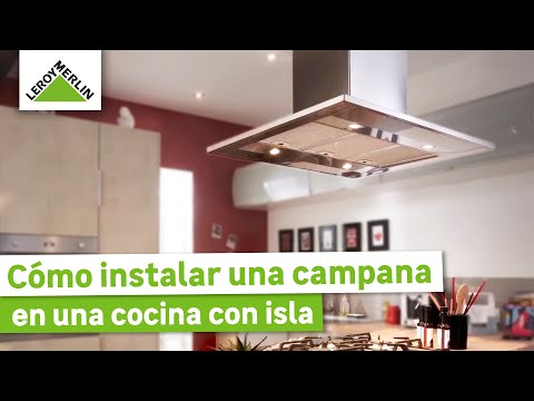 Instalar campana en una cocina con isla I Guía paso a paso I LEROY MERLIN