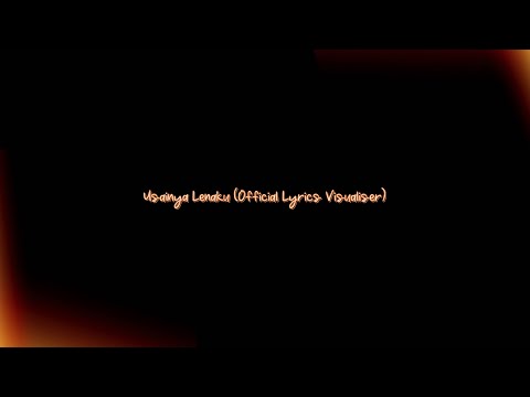 Araf Aziz - Usainya Lenaku (Official Lyrics Visualiser)
