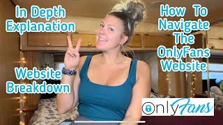 How to Use the OnlyFans Platform - A Website Breakdown Explanation