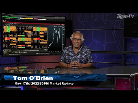May 17th, 3PM ET Market Update on TFNN - 2022
