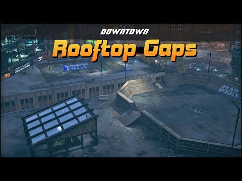 Complete the Rooftop Gaps | Downtown | THPS 1+2
