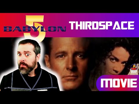 Babylon 5 Thirdspace: Why Fans NEED to Watch This