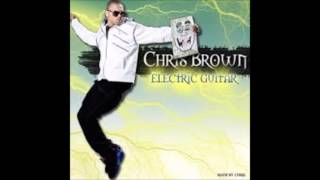 Chris Brown - Electric Guitar ft. Andre Merritt