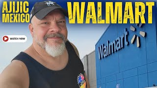 SHOP MEXICAN WALMART with me in AJIJIC, Mexico!