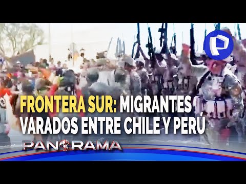 Crisis en la frontera sur: migrantes llevan varios días varados entre Perú y Chile