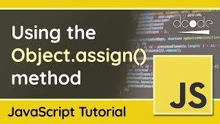 The Object.assign() Method in JavaScript - Set default options for functions