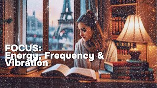 Unlock Your Productivity: Rain Sounds for Studying | Harnessing Energy, Frequency & Vibration