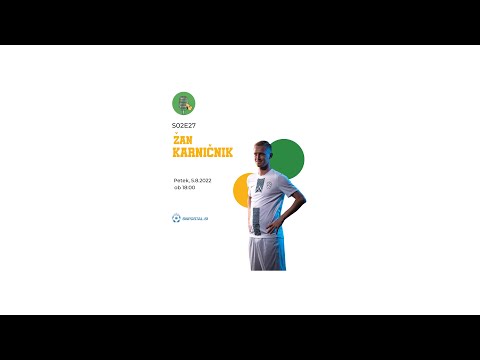 IZ CENTRA V GOL S02E27 - Žan Karničnik