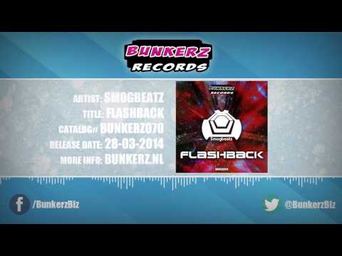 Smogbeatz  -  Flashback   (#BUNKERZ070 Preview)