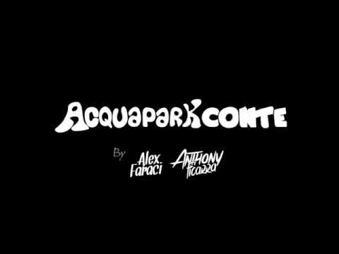 Alex Faraci Capodanno d'estate AcquaParkConte 2015