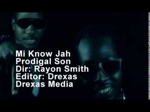 PRODI- Mi Know Jah (Official Music Video)- Prodigal Son