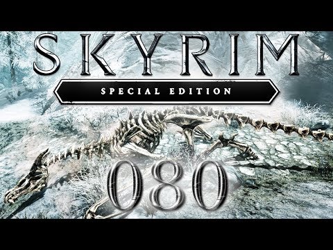 Skyrim: Special Edition | 080 | Ich tue Dinge!