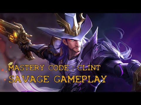 MASTERY CODE:  CLINT | HOW TO GET A SAVAGE