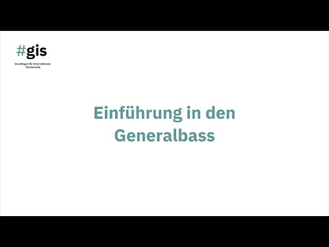 #gis – Einführung in den Generalbass